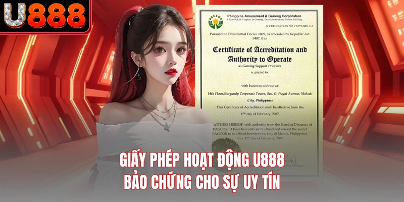 Giấy Phép Hoạt Động U888 - Bảo Chứng Cho Sự Uy Tín